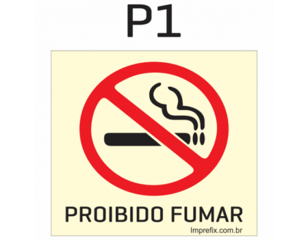 Placa Fotoluminescente P01 Sinalização de Proibição
