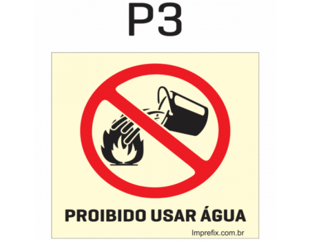 Placa Fotoluminescente P03 Sinalização de Proibição