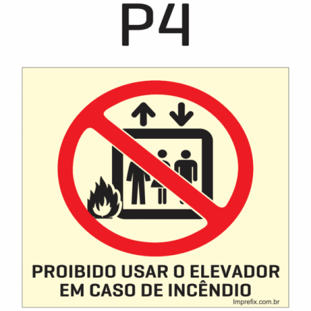 Placa Fotoluminescente P04 Sinalização de Proibição